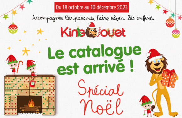 King Jouet – Catalogue de Noël