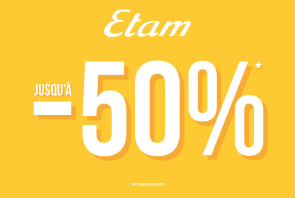 Etam – Soldes Jusqu’à -50%