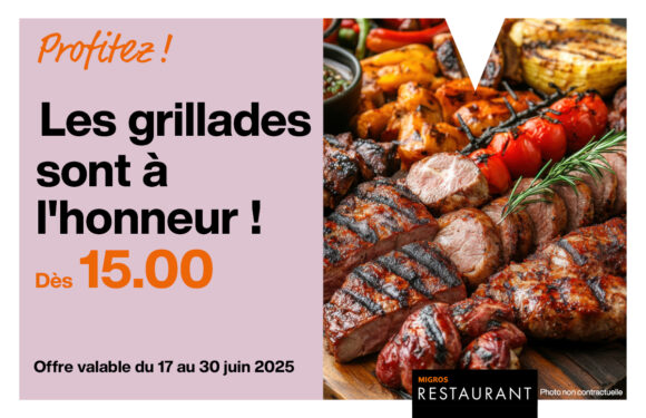 Migros Restaurant – Offre grillades