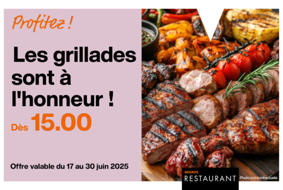 Migros Restaurant – Offre grillades