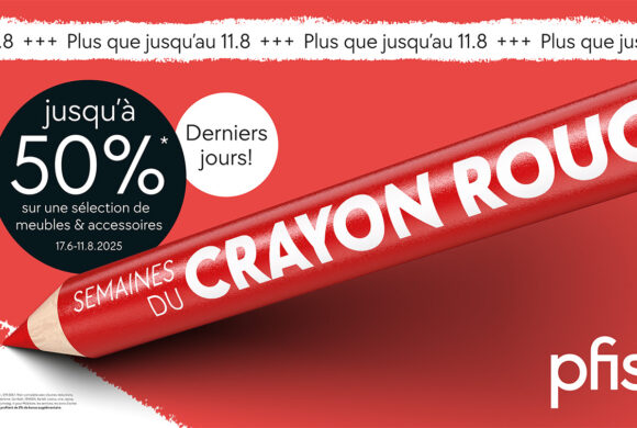 Pfister – Crayon Rouge dernier jour