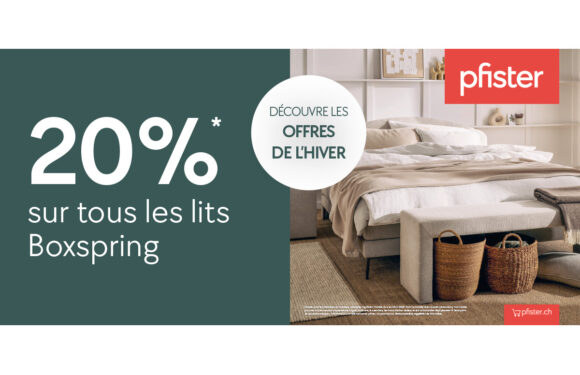 Pfister – Offres de l’hiver – lits Boxspring